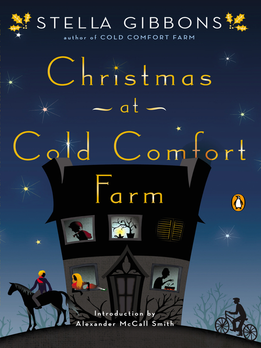 Title details for Christmas at Cold Comfort Farm by Stella Gibbons - Wait list